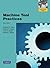 Machine Tool Practices by Richard R. Kibbe (2009-07-15)