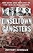 Tinseltown Gangsters by Jeffrey Sussman