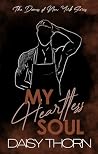 My Heartless Soul (The Demons of New York, #3) My Heartless Soul (The Demons of New York, #3)