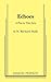 Echoes: A Play in Two Acts