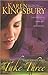 Take Three by Karen Kingsbury