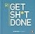 Get Shit Done by Vitamins Startup Liberts Lauris (2014-12-30) Paperback
