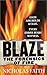 Blaze: The Forensics of Fire by Nicholas Faith (2001-09-06)