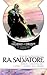 The Legend of Drizzt, Book IV: The Silent Blade/The Spine of the World/The Sea of Swords (Anniversary) (Legend of Drizzt #04)