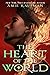 The Heart of the World (The...