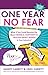 One Year No Fear by Sammy Garrity