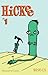 Hickee, Vol. 3, No. 1 (v. 3, No. 1) by Graham Annable, Scott Campbell, Nathan Stapley (2005) Paperback