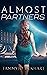 Almost Partners by TammyJo Eckhart