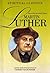 Selected Readings from Martin Luther (Spiritual Classics)