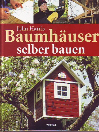 Baumhäuser selber bauen (Hardcover)