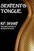 Serpent's Tongue: A Sydney Simone Suspense Novel by R. F. Sharp (2014-01-23)