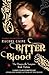 Bitter Blood (Morganville Vampires, Book 13)