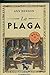 La Plaga by Ann  Benson