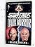 Star Trek - the Next Generation: Dark Mirror
