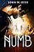 Numb by John W. Otte (2013-09-01)