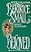 Beloved by Small, Bertrice (1985) Mass Market Paperback