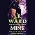 Mine (The Lair of the Wolven Series)