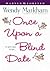 Once Upon a Blind Date