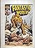 FANTASTIC WORLDS Numero 01:...