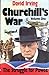 Churchill's War: The Struggle for Power by David Irving (1987-12-01)