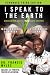 I Speak to the Earth by Dr Francis Myles I Speak to the Earth by Dr Francis Myles