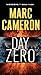 Day Zero: A Jericho Quinn Thriller by Marc Cameron(2001-01-01)