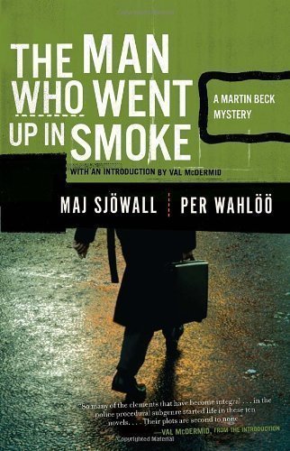 The Man Who Went Up in Smoke by Maj Sjowall