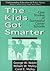The Kids Got Smarter: Case Studies of Successful Comer Schools (Understanding Education and Policy)