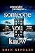 Someone You Know