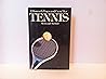 Tennis: Myth and Method