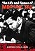 Life & Games of Mikhail Tal by Mikhail Tal(2009-01-14)