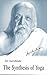 [The Synthesis of Yoga] (By: Aurobindo Ghose) [published: December, 1992]