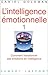 Intelligence emotionnelle t.1 by Daniel Goleman (Feb 4 1997)