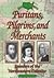 Puritans, Pilgrims, and Merchants by Kieran Doherty