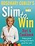 Slim to Win: Diet and Cookbook by Rosemary Conley (2010-05-27)