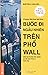 Bước Đi Ngẫu Nhiên Trên Phố Wall (Tái Bản 2015)