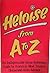 Heloise from A to Z.
