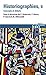Historiographies (Tome 2): ...
