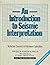 An Introduction to Seismic Interpretation: Reflection Seismics in Petroleum Exploration