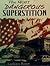 The Most Dangerous Superstition [Paperback]