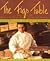 The Figs Table: More Than 100 Recipes for Pizzas, Pastas, Salads, and Desserts [Hardcover]
