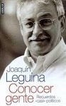 Conocer gente: recuerdos "casi" políticos