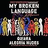 My Broken Languag...