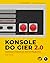 KONSOLE DO GIER 2.0: Ilustrowana historia od Atari do PlayStation