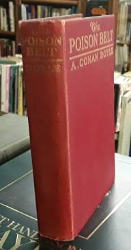 The Poison Belt (First Edition) 1913