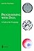 Programming with Data: A Guide to the S Language Corrected Edition by Chambers, John M. published by Springer (2008)