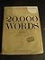 20,000 Words: Spelled and Divided for Quick Reference by Louis A. Leslie (1977-06-01)