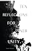 TEN REFLECTIONS FOR INNER U...