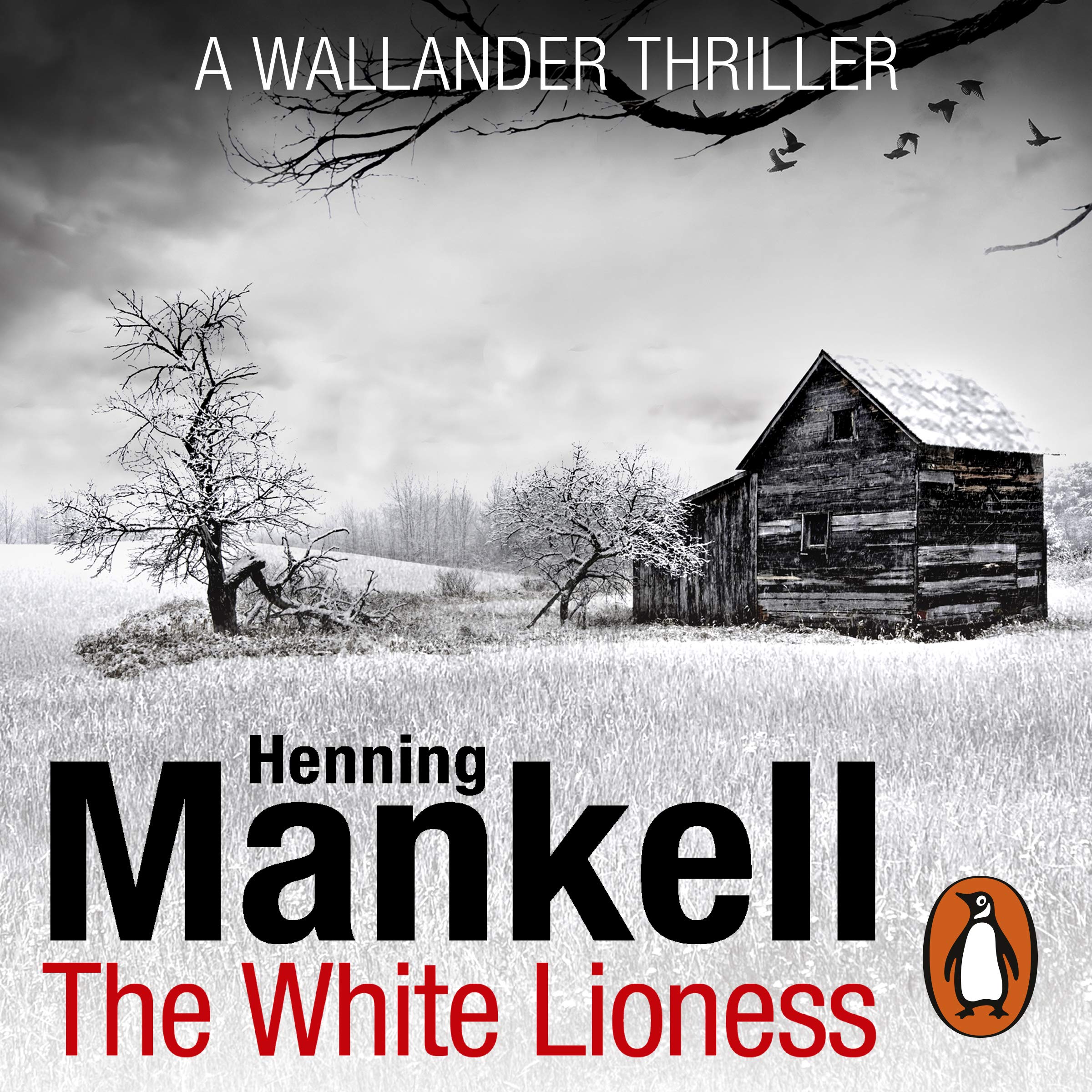 The White Lioness: Kurt Wallander
