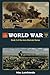 World War: Book 2 of the Axis Alternate Series